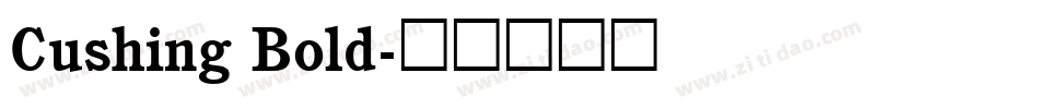 Cushing Bold字体转换